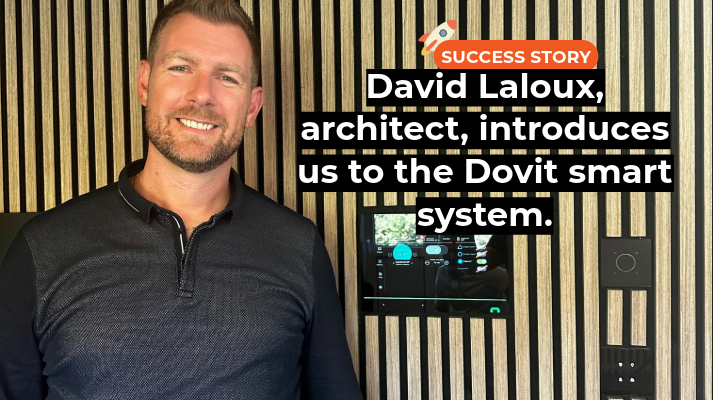 David Laloux, Architect, introduces the Dovit Smart System